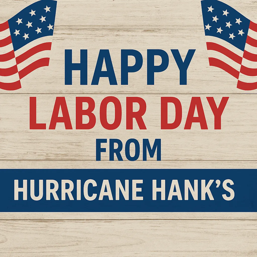 Happy Labor Day from hurricane Hanks